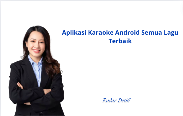 Aplikasi Karaoke Android Semua Lagu  Terbaik