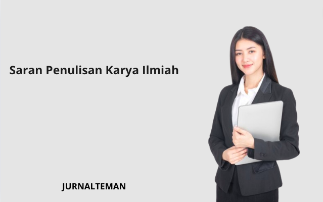 Saran Penulisan Karya Ilmiah