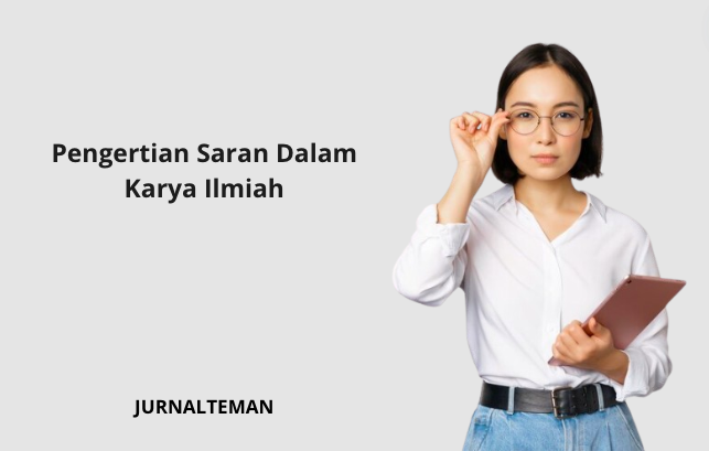 Pengertian Saran Dalam Karya Ilmiah